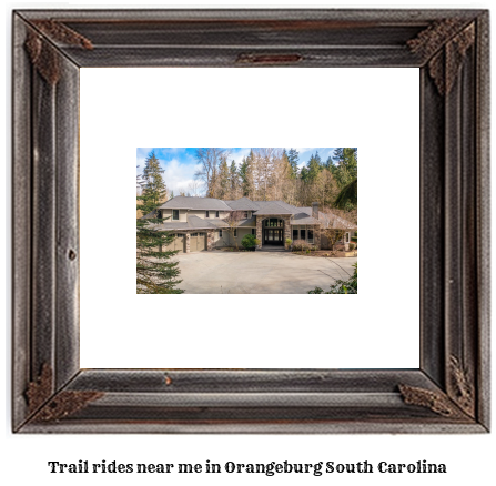 trail rides near me in Orangeburg, South Carolina